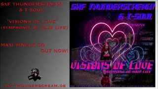 SXF Thunderscream & T-Soul - Visions of Love