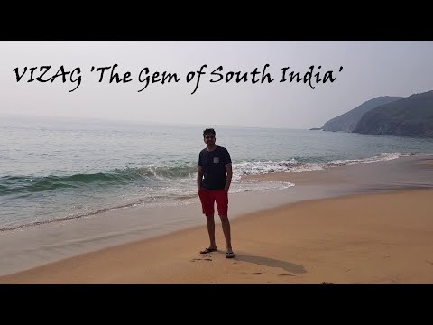 VIZAG “A gem of South India” : Top Places To See