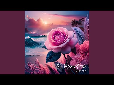 La'u Rosa Matala