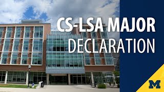 Computer Science major declaration video (LSA)