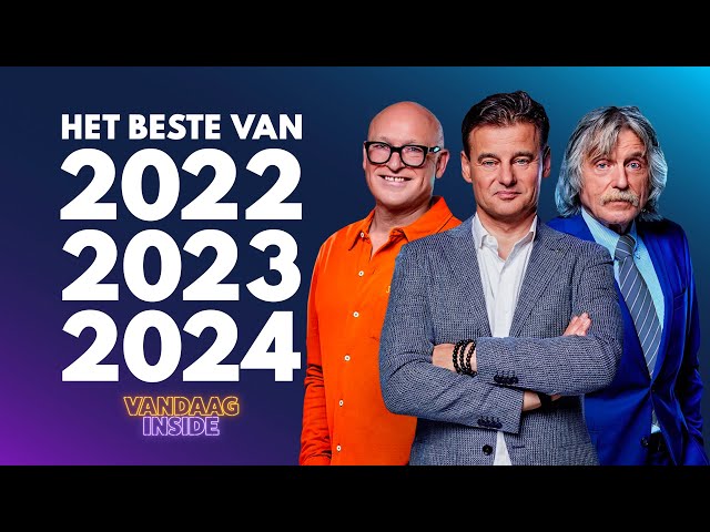 COMPILATIE: Het beste van Vandaag Inside 2022, 2023, 2024 | Derksen, Genee, Gijp