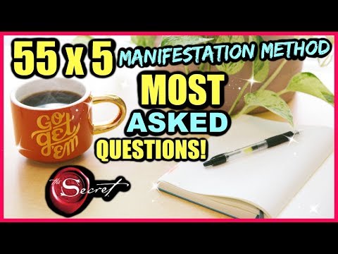 55 X 5 LAW OF ATTRACTION METHOD Q & A - ANSWERING YOUR MOST ASKED QUESTIONS! Video