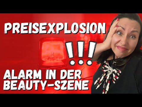 💣 Preisexplosion | Alarm in der BeautyBranche (wie soll das die Branche schaffen?)