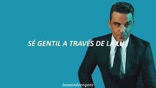 Go Gentle - Robbie Williams (sub. español)