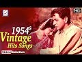 Vintage Hits Songs Of 1952 Jukebox Melodious Hits Evergreen Hindi Songs L Video Jukebox HD
