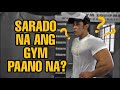 LOCKDOWN WALA NG GYM | vlog 28