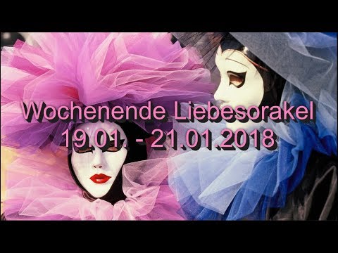 Wochenende Liebesorakel: 19.01 - 21.01.2018