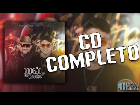 Bregão Do Caster - Ao Vivo No Sítio (CD COMPLETO)