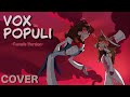 Vox Populi Female Cover Sia Hazbin Hotel