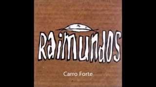Raimundos   Carro Forte Album Raimundos   1994