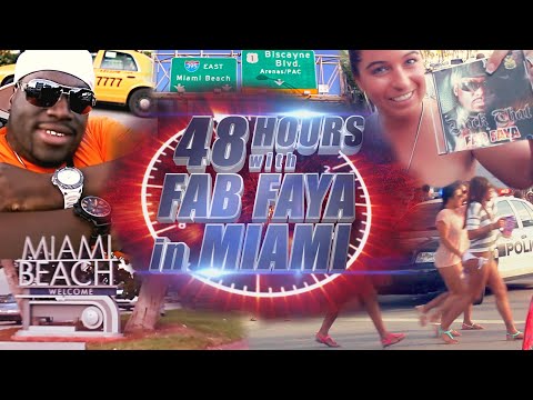 48 Hours with Fab Faya in Miami Episode 1 (Winter Music Conference)