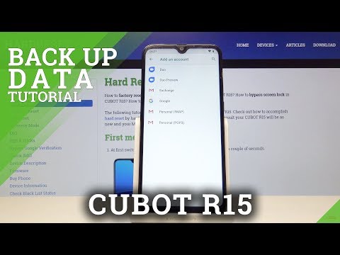 How to Enable Google Backup in CUBOT R15 - Add Google Backup Account