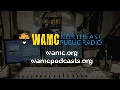 WAMC News Podcast - Episode 610