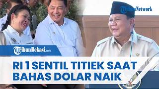 Kelakar Prabowo Soal Dolar Naik Tak Berpengaruh di Desa: Yang Pusing Mbak Titiek Ini