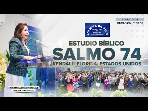 Salmo 74 (Estudio Bíblico) - Hna. María Luisa Piraquive, Kendall FL USA - 05 julio 2023 - 573 #IDMJI