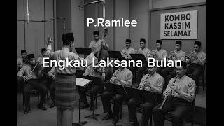 Download lagu P.Ramlee | Engkau Laksana Bulan | Orkestra Melayu Instrumental  mp3