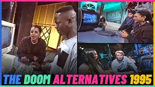 The Doom Alternatives In 1995