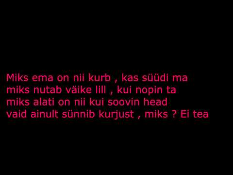 Jana Kask  - Miks ?  Sõnadega ! HD