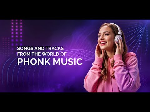 Phonk Music - Song Remix Radio Video