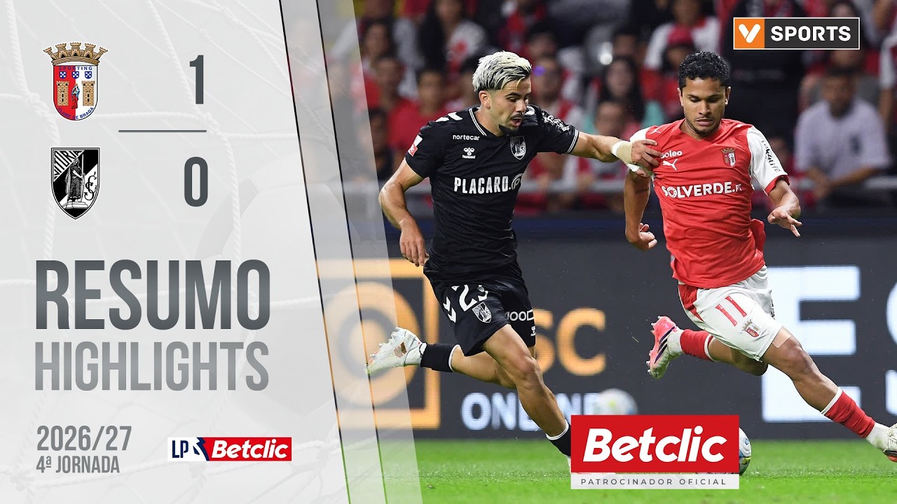 Resumo: Braga 1-0 Vitória SC (Liga 26/27 #4)