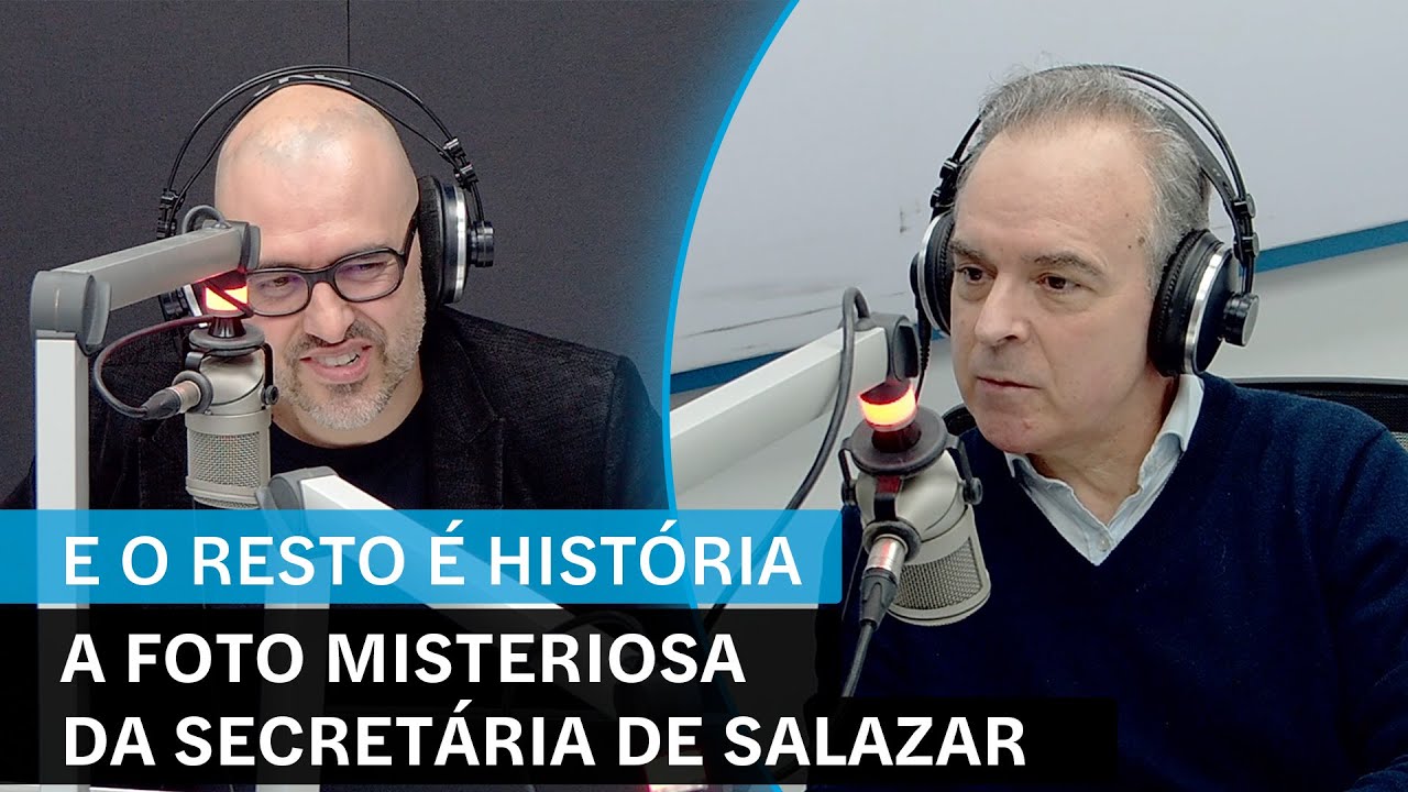 E o Resto é História: A foto misteriosa da secretária de Salazar