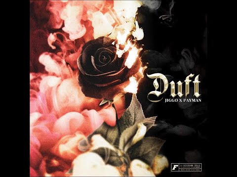 JIGGO x PAYMAN - DUFT (Lyrics)