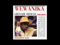 Grenade Official Wewanika Official Audio