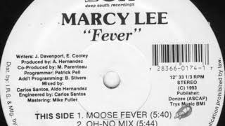 Marcy Lee - Fever (Oh No Mix)