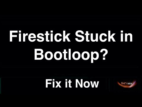 Firestick Stuck in Bootloop  -  Fix it Now