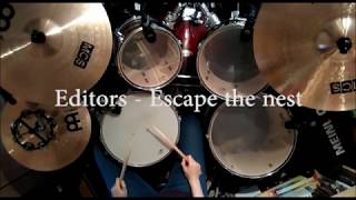 Editors - Escape the nest (drum cover)