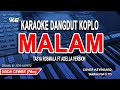 Malam Karaoke Dangdut Koplo Nada Wanita Versi Tasya Rosmala Ft Adella Rita Sugiarto