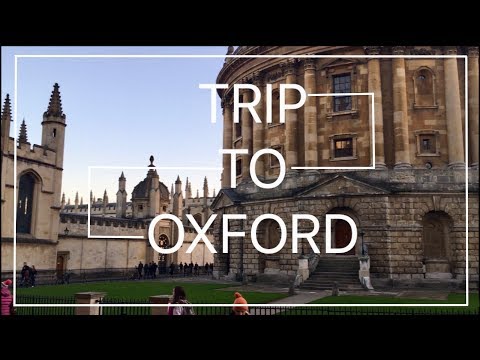 TRIP TO OXFORD * VLOG 4
