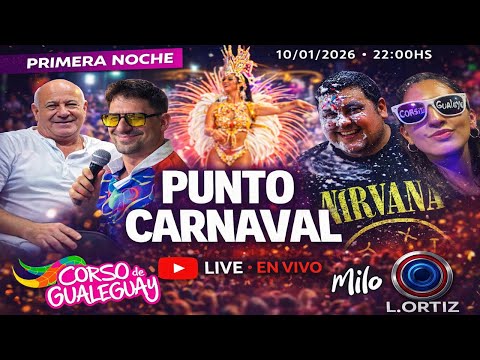🎭 Corso de Gualeguay EN VIVO | Noche 1 – Punto Carnaval  2026