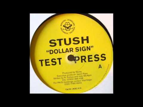 Uk Garage Sticky ft Stush Dollar Sign.