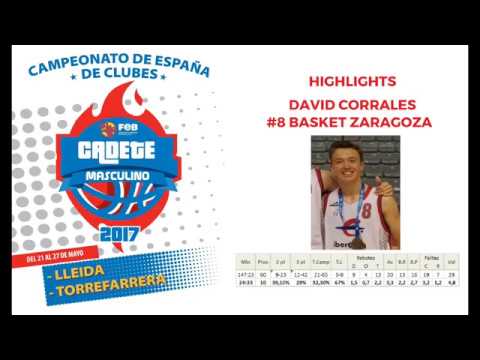 Highlights David Corrales ´01 Basket Zaragoza, Spanish Clubs Championship U16