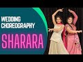 Wedding Choreography/ Sharara/Bride Friends Sisters dance/MITALI'S DANCE/EASY DANCE