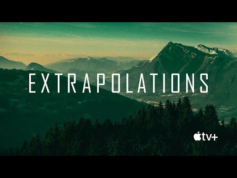 Extrapolations | Official Trailer
