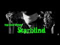 The Lion Within - "Starblind" Official Video