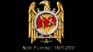 SLAYER   Implode OFFICIAL TRACK