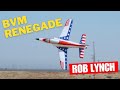 Rob Lynch aerobatics with BVM Renegade