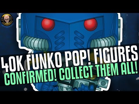 Warhammer 40k Funko Pop! Figures CONFIRMED!