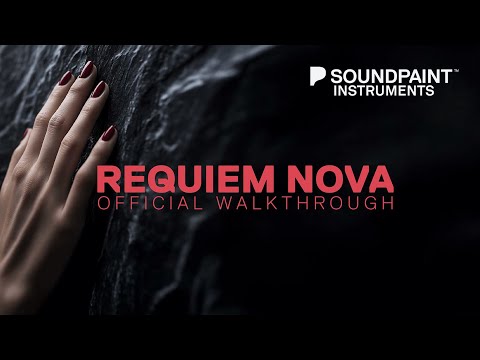 Requiem Nova Ensemble Choir Walkthrough