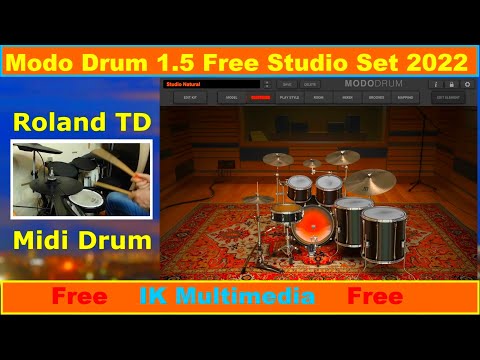 IK Multimedia / MODO DRUM CS 1.5 / Free Studio Set / Factory Presets / Full Review / Roland TD Midi