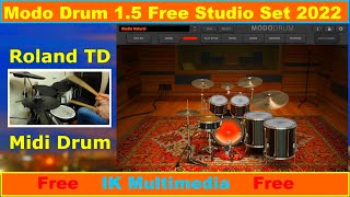 Video thumbnail for IK Multimedia / MODO DRUM CS 1.5 / Free Studio Set / Factory Presets / Full Review / Roland TD Midi by NIKOLAJ OSADCHIJ