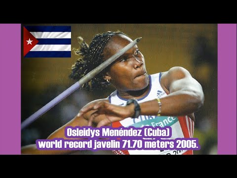 Osleidys Menéndez (Cuba) world record javelin 71.70 meters 2005.