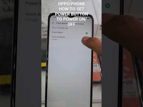 Oppo smartphone How to set power button to On Off only - annoying Google Voice assistant