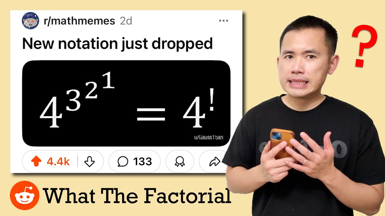 New notation just dropped! 4^3^2^1=4^!? Reddit r/mathmemes