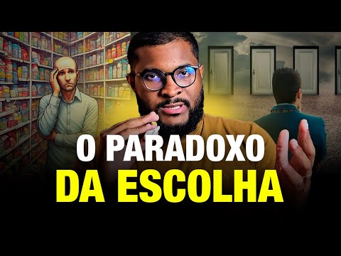Por que é TÃO DIFÍCIL fazer escolhas importantes?