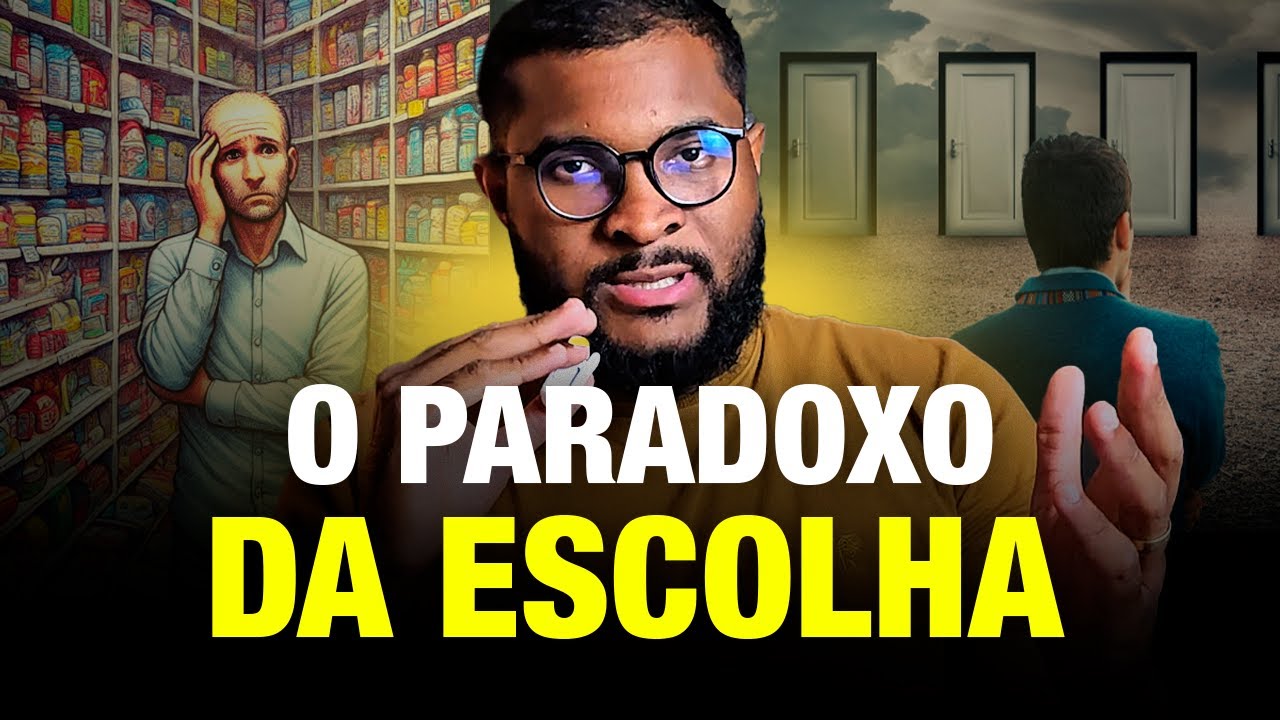 Por que é TÃO DIFÍCIL fazer escolhas importantes?