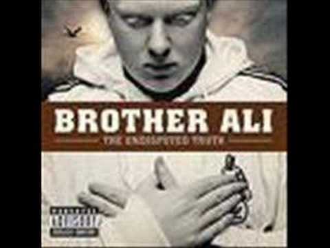 Brother Ali - Truth is